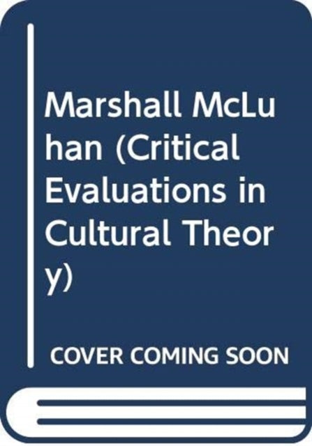 Book cover of: Marshall McLuhan. By: Gary Genosko