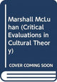 Book cover of: Marshall McLuhan. By: Gary Genosko