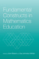 Book cover of: Fundamental Constructs in Mathematics Education. By: John Mason - undifferentiated