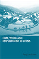 Book cover of: HRM, Work and Employment in China