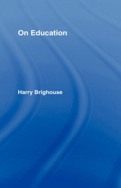 Book cover of: On Education