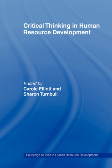 Book cover of: Critical Thinking in Human Resource Development
