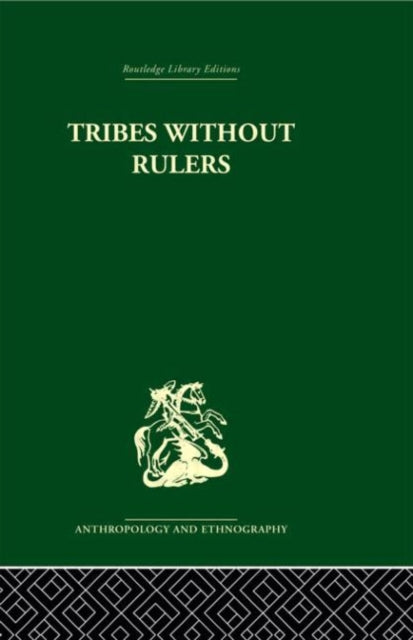 Book cover of: Tribes Without Rulers. By: John Middleton