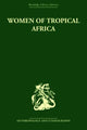 Book cover of: Women of Tropical Africa. By: Denise Paulme