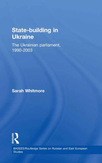 Book cover of: State Building in Ukraine