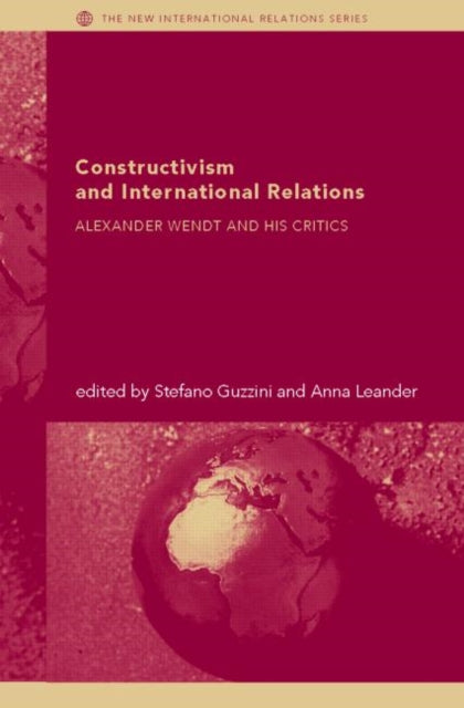 Book cover of: Constructivism and International Relations