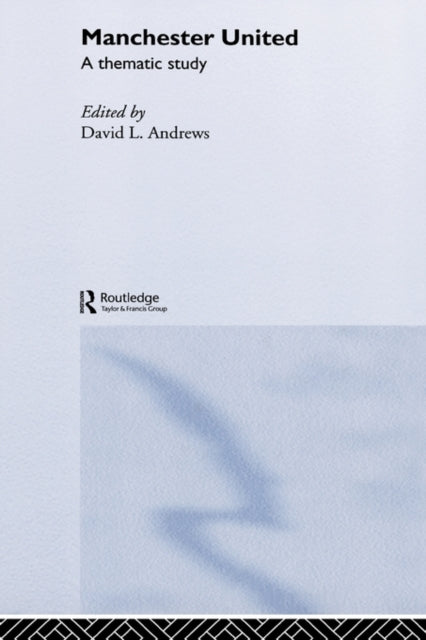 Book cover of: Manchester United. By: David Andrews