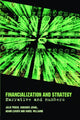 Book cover of: Financialization and Strategy. By: Julie Froud