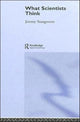 Book cover of: What Scientists Think