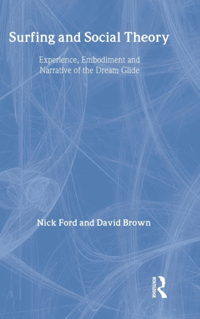 Book cover of: Surfing and Social Theory