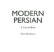 Book cover of: Modern Persian: A Course-Book. By: S. Abrahams