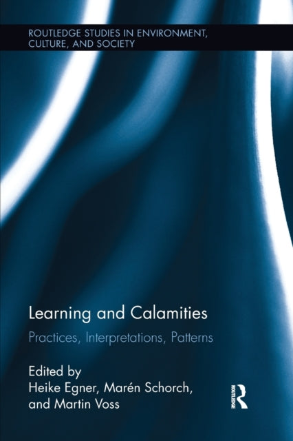 Book cover of: Learning and Calamities. By: John Bowden