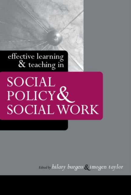 Book cover of: Effective Learning and Teaching in Social Policy and Social Work
