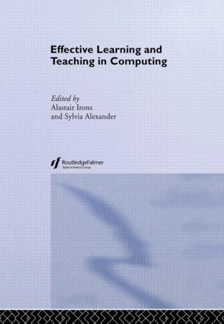 Book cover of: Effective Learning and Teaching in Computing