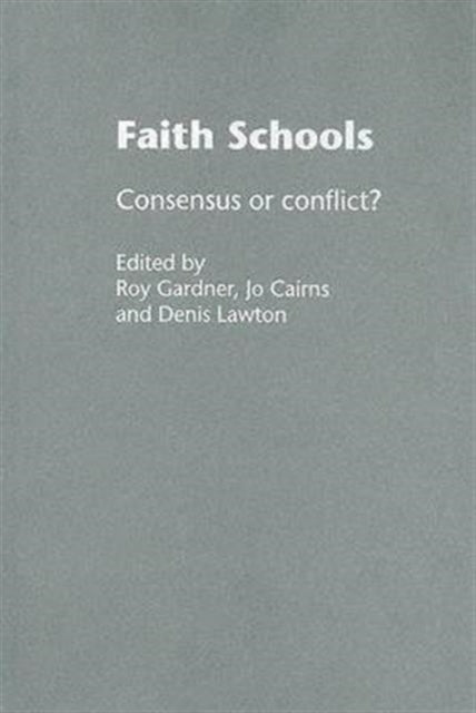 Book cover of: Faith Schools. By: Roy Gardner