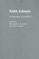 Book cover of: Faith Schools. By: Roy Gardner