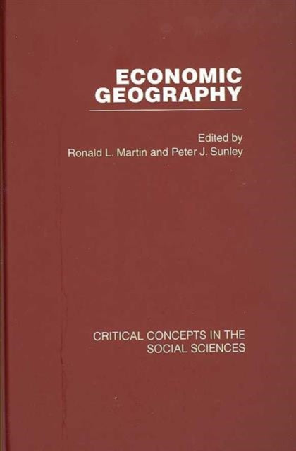 Book cover of: Economic Geography. By: Ronald Martin