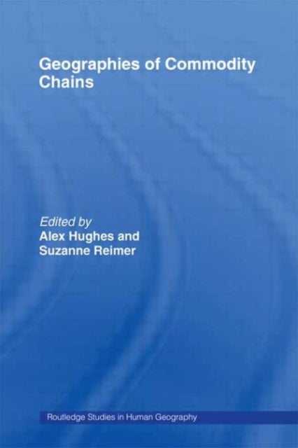 Book cover of: Geographies of Commodity Chains