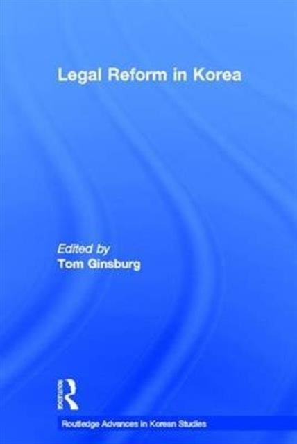 Book cover of: Legal Reform in Korea