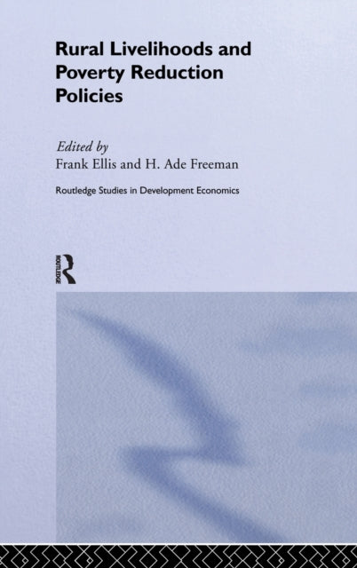 Book cover of: Rural Livelihoods and Poverty Reduction Policies