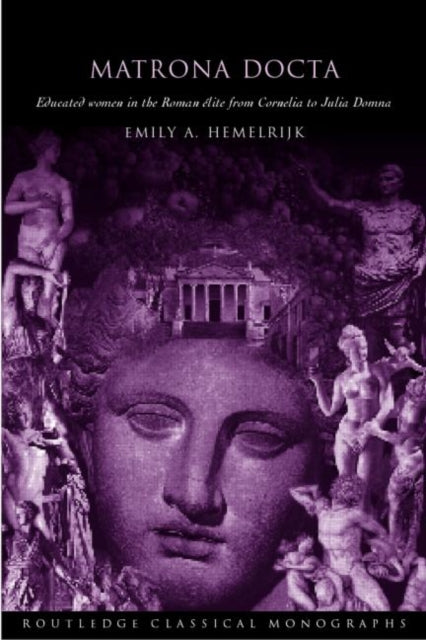 Book cover of: Matrona Docta. By: Emily Hemelrijk