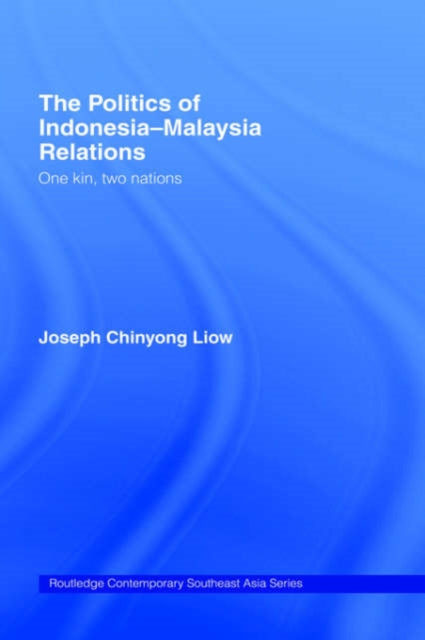 Book cover of: Politics of Indonesia-Malaysia Relations