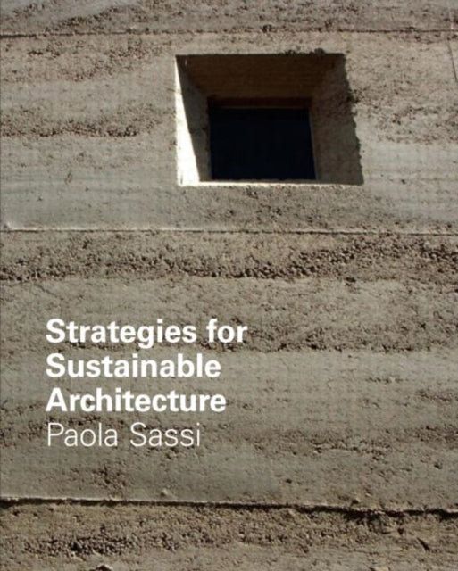 Book cover of: Strategies for Sustainable Architecture. By: Paola Sassi