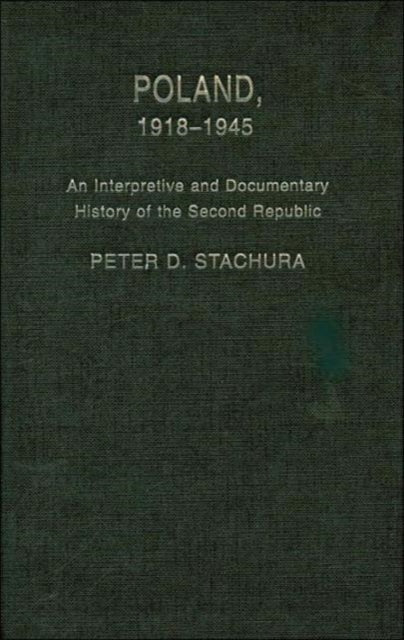 Book cover of: Poland, 1918-1945
