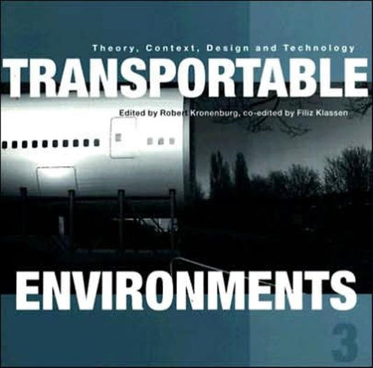 Book cover of: Transportable Environments 3. By: R. Kronenburg