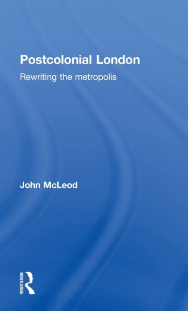 Book cover of: Postcolonial London