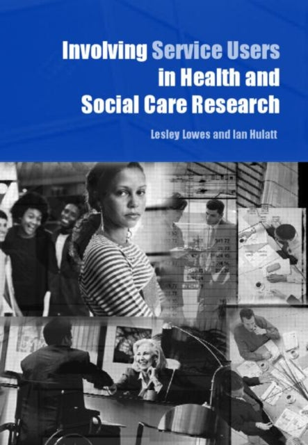 Book cover of: Involving Service Users in Health and Social Care Research