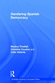 Book cover of: Gendering Spanish Democracy
