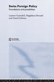 Book cover of: Swiss Foreign Policy. By: Magdale Bernath