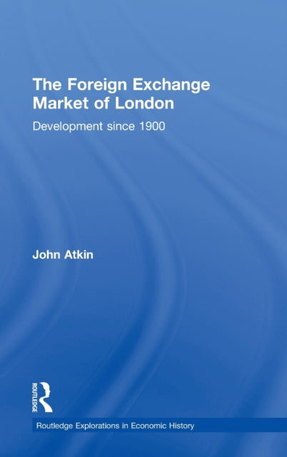 Book cover of: Foreign Exchange Market of London