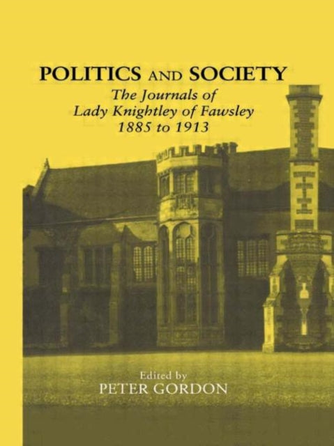 Book cover of: Politics and Society. By: Peter Gordon