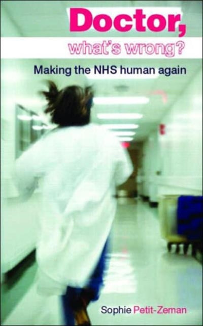 Book cover of: Doctor, What's Wrong?