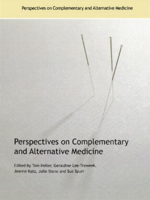 Book cover of: Perspectives on Complementary and Alternative Medicine
