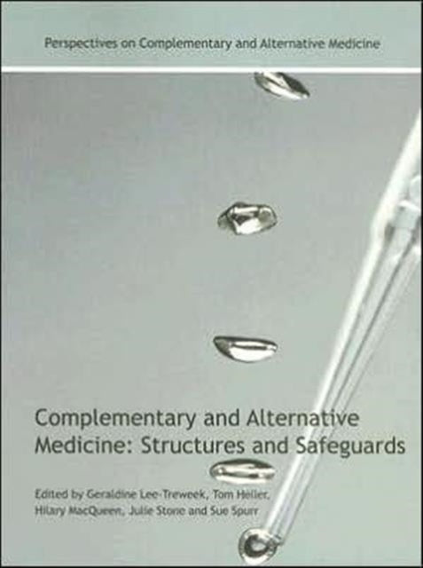 Book cover of: Complementary and Alternative Medicine. By: Geraldine Lee-Treweek