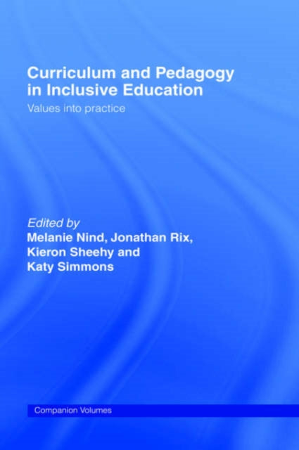 Book cover of: Curriculum and Pedagogy in Inclusive Education