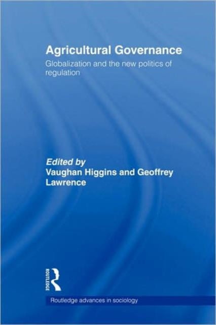 Book cover of: Agricultural Governance. By: V. Higgins