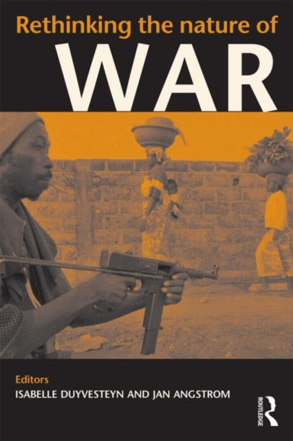 Book cover of: Rethinking the Nature of War