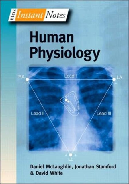 Book cover of: BIOS Instant Notes in Human Physiology. By: D. McLaughlin