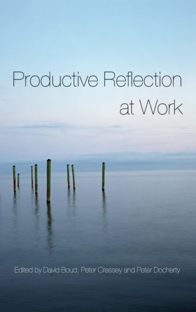 Book cover of: Productive Reflection at Work