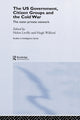 Book cover of: US Government, Citizen Groups and the Cold War. By: Hugh Wilford