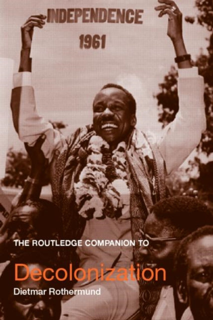 Book cover of: Routledge Companion to Decolonization