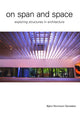 Book cover of: On Span and Space. By: Bjorn Sandaker, Bjørn Normann Sandaker