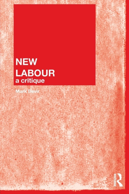 Book cover of: New Labour. By: Mark Bevir