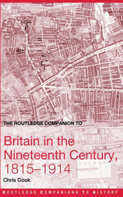 Book cover of: Routledge Companion to Britain in the Nineteenth Century, 1815-1914