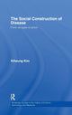 Book cover of: Social Construction of Disease. By: Kim