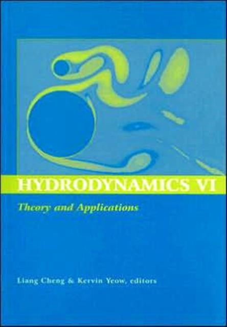 Book cover of: Hydrodynamics VI: Theory and Applications